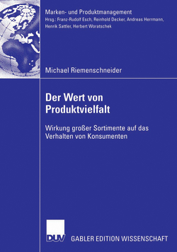 Der Wert von Produktvielfalt von Herrmann,  Prof. Dr. Andreas, Riemenschneider,  Michael
