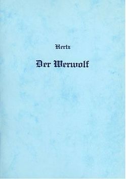 Der Werwolf von Hertz,  Wilhelm