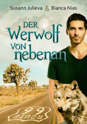 Der Werwolf von nebenan von Julieva,  Susann, Nias,  Bianca