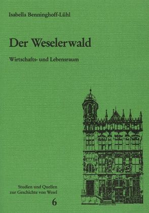 Der Weselerwald von Benninghoff-Lühl,  Isabella