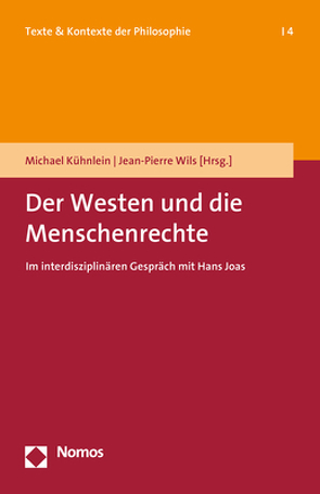 Der Westen und die Menschenrechte von Kühnlein,  Michael, Wils,  Jean-Pierre