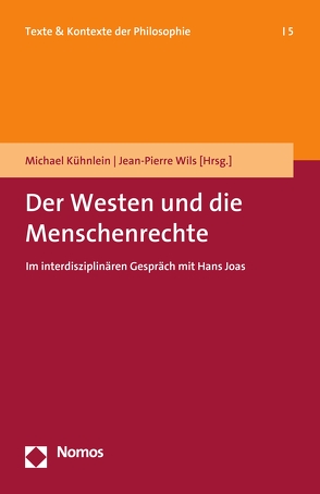 Der Westen und die Menschenrechte von Kühnlein,  Michael, Wils,  Jean-Pierre