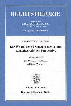 Der Westfälische Frieden in rechts- und staatstheoretischer Perspektive. von Moorman van Kappen,  Olav, Wyduckel,  Dieter