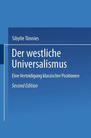 Der westliche Universalismus von Tönnies,  Sibylle