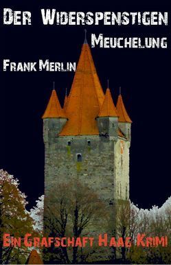 Der Widerspenstigen Meuchelung von Merlin,  Frank