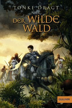 Der Wilde Wald von Beyit,  Kerem, Dragt,  Tonke, Leopold Verlag Amsterdam, Meyer-Grünewald,  Eleonore