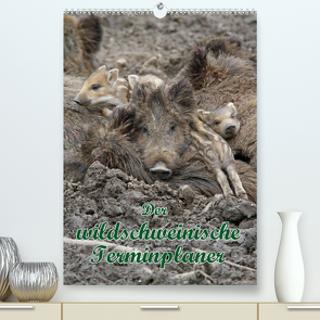 Der wildschweinische Terminplaner (Premium, hochwertiger DIN A2 Wandkalender 2023, Kunstdruck in Hochglanz) von Lindert-Rottke,  Antje