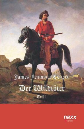 Der Wildtöter von Cooper,  James Fenimore