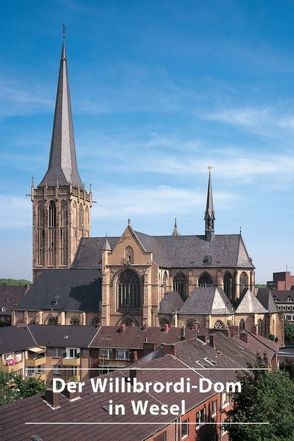 Der Willibrordi-Dom in Wesel von Stempel,  Walter, Tieben,  Karl-Heinz