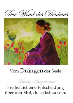 Der Wind des Denkens von Dünzelmann,  Wilhelm