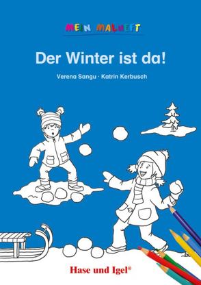 Der Winter ist da! von Kerbusch,  Katrin, Sangu,  Verena