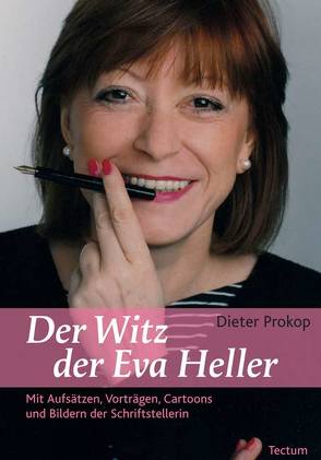 Der Witz der Eva Heller von Prokop,  Dieter