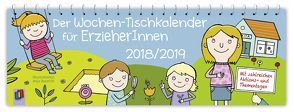 Der Wochen-Tischkalender für ErzieherInnen – 2018/2019 von Redaktionsteam Verlag an der Ruhr
