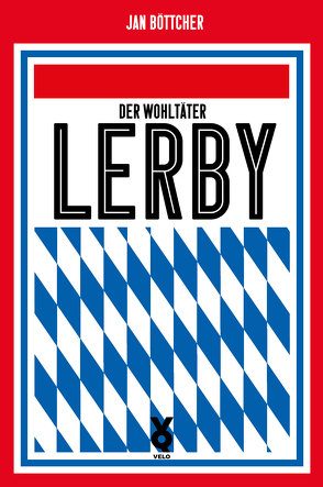 Der Wohltäter Lerby von Böttcher,  Jan, Willmann,  Frank