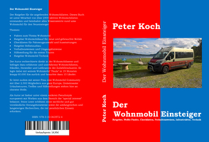 Der Wohnmobil Einsteiger von Koch,  Peter