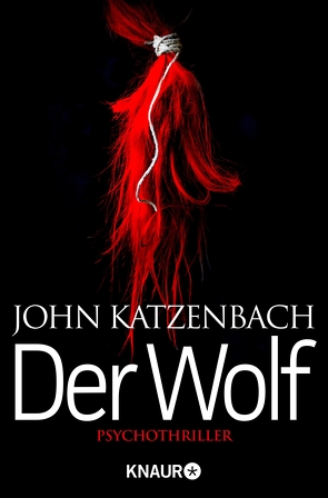 Der Wolf von Katzenbach,  John, Kreutzer,  Anke, Kreutzer,  Dr. Eberhard
