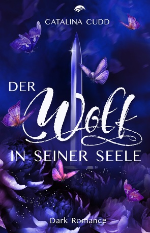 Der Wolf in seiner Seele von Cudd,  Catalina