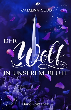 Der Wolf in unserem Blute von Cudd,  Catalina