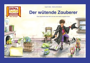 Der wütende Zauberer / Kamishibai Bildkarten von Scholbeck,  Sabine, Uebe,  Ingrid