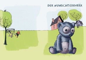 Der Wunschteddybär von Hörndler,  Hannes, Pommer,  Stefan