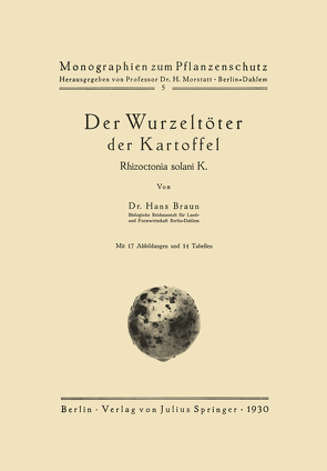 Der Wurzeltöter der Kartoffel von Braun,  Hans, Morstatt,  H.
