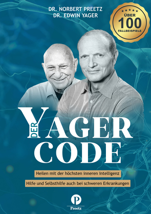 Das Yager-Code-Kompendium von Preetz,  Dr. Norbert