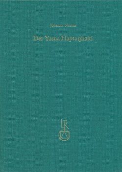 Der Yasna Haptanhaiti von Narten,  Johanna