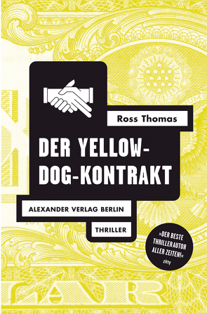 Der Yellow-Dog-Kontrakt von Diedrich,  Stella, Haefs,  Gisbert, Massmann,  Edith, Thomas,  Ross