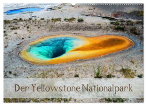 Der Yellowstone Nationalpark (Wandkalender 2024 DIN A2 quer), CALVENDO Monatskalender von by Sylvia Seibl,  CrystalLights