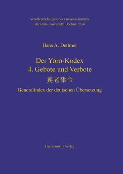 Der Yōrō-Kodex von Dettmer,  Hans A