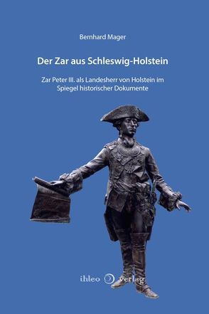 Der Zar aus Schleswig-Holstein von Mager,  Bernhard