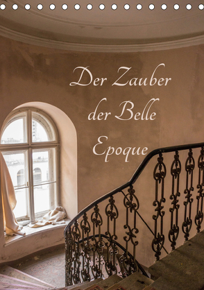 Der Zauber der Belle Epoque (Tischkalender 2019 DIN A5 hoch) von Schmiderer,  Ines