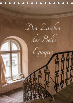 Der Zauber der Belle Epoque (Tischkalender 2023 DIN A5 hoch) von Schmiderer,  Ines