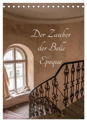 Der Zauber der Belle Epoque (Tischkalender 2024 DIN A5 hoch), CALVENDO Monatskalender von Schmiderer,  Ines