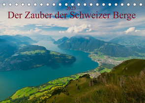 Der Zauber der Schweizer Berge (Tischkalender 2023 DIN A5 quer) von studio-fifty-five