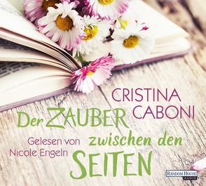 Der Zauber zwischen den Seiten von Caboni,  Cristina, Engeln,  Nicole