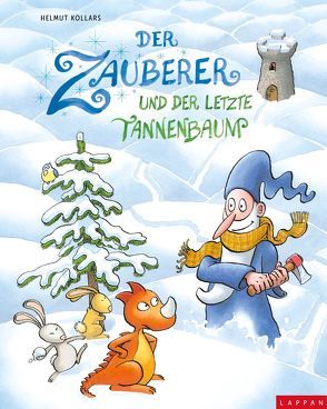 Der Zauberer und der letzte Tannenbaum von Kollars,  Helmut