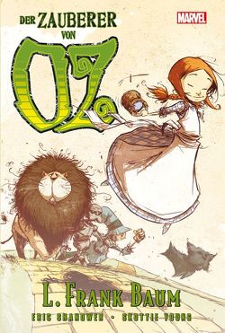 Der Zauberer von Oz von Baum,  L. Frank, Kronsbein,  Bernd, Shanower,  Eric, Young,  Skottie