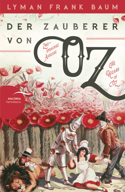 Der Zauberer von Oz / The Wizard of Oz von Baum,  Lyman Frank, Mayer,  Felix