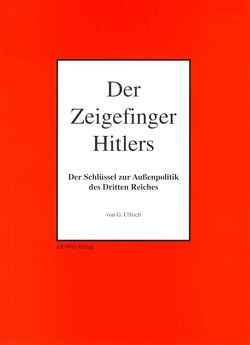 Der Zeigefinger Hitlers von Ullrich,  G.