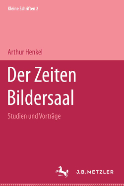 Der Zeiten Bildersaal von Henkel,  Arthur