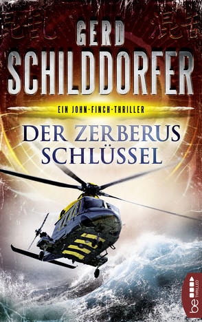 Der Zerberus-Schlüssel von Schilddorfer,  Gerd