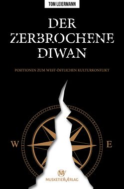 Der zerbrochene Diwan von Leiermann,  Tom