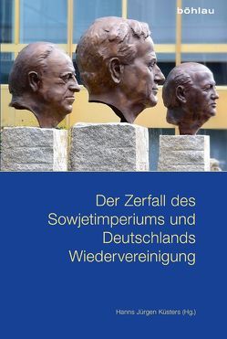 Der Zerfall des Sowjetimperiums und Deutschlands Wiedervereinigung von Deighton,  Anne, Hanson,  Stephen E., Jr.,  Jack F. Matlock, Karner,  Stefan, Kramer,  Mark, Küsters,  Hanns Jürgen, Müller-Enbergs,  Helmut, Ruggenthaler,  Peter, Spohr,  Kristina, Wegener Friis,  Thomas, Wentker,  Hermann, Wettig,  Gerhard, Wilke,  Manfred