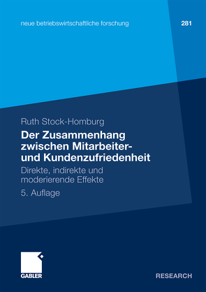 Der Zusammenhang zwischen Mitarbeiter- und Kundenzufriedenheit von Stock-Homburg,  Ruth