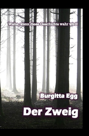 Der Zweig von Egg,  Burgitta