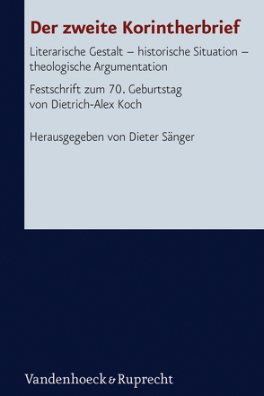 Der zweite Korintherbrief von Becker,  Eve-Marie, Hellholm,  David, Hoegen-Rohls,  Christina, Horn,  Friedrich Wilhelm, John,  Felix, Klein,  Hans, Lindemann,  Andreas, Löhr,  Hermut, Lohse,  Eduard, Mell,  Ulrich, Müller,  Peter, Nicklas,  Tobias, Sänger,  Dieter, Satake,  Akira, Schnelle,  Udo, von Lips,  Hermann, Wischmeyer,  Oda, Witulski,  Thomas, Wolter,  Michael, Zeller,  Dieter