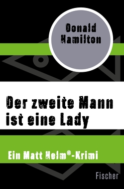 Der zweite Mann ist eine Lady von Hamilton,  Donald, Schmitz,  Rolf