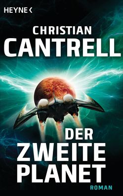 Der zweite Planet von Cantrell,  Christian, Stöbe,  Norbert