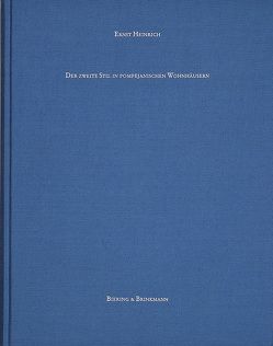 Der zweite Stil in pompejanischen Wohnhäusern von Graeve,  Volkmar von, Heinrich,  Ernst